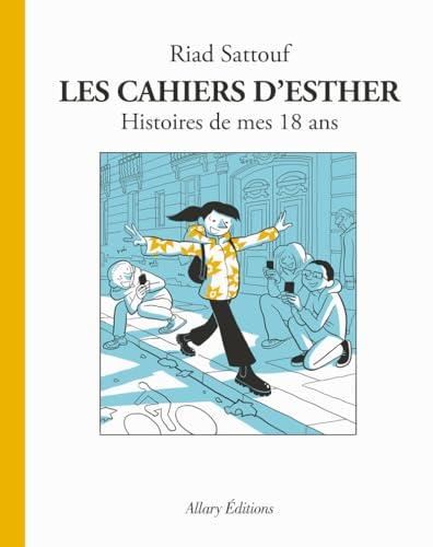 Cahiers d'Esther T.09 : Histoires de mes 18 ans