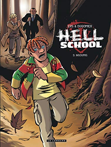 HELL SCHOOL : INSOUMIS