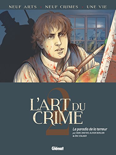 L'ART DU CRIME : LE PARADIS DE LA TERREUR