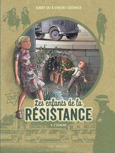 L'Enfants de la Résistance T.4: Escalade