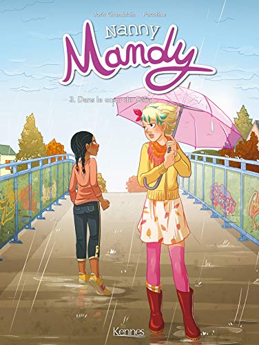 NANNY MANDY: DANS LE COEUR DE CÉLIA