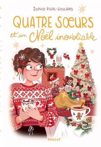 Quatre soeurs : Quatre soeurs et un Noël inoubliable