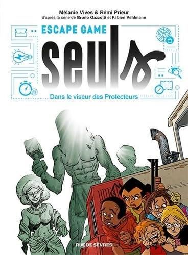 Seuls -Escape game - Livre jeu